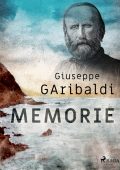 Giuseppe Garibaldi - Memorie (2022)