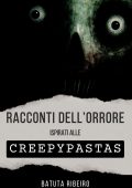 Batuta Ribeiro - Racconti dell'Orrore Ispirati alle Creepypasta (2025)