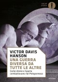 Victor Davis Hanson - Una guerra diversa da tutte le altre (2018)