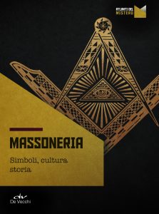 AA.VV., Michele Moramarco – Massoneria. Simboli, cultura, storia (2020)