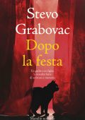 Stevo Grabovac - Dopo la festa (2025)