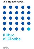 Gianfranco Ravasi - Il libro di Giobbe (2015)