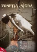 Alessandro Vizzino - Venetia nigra (2016)