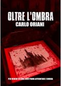 Carlo Oriani - Oltre l'Ombra (2025)