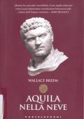 Wallace Breem - Aquila nella Neve (2012)