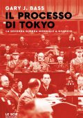 Gary J. Bass - Il processo di Tokyo (2025)