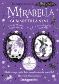 Harriet Muncaster - Mirabella. Guai sotto la neve (2025)