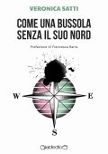 Veronica Satti - Come una bussola senza il suo Nord (2021)
