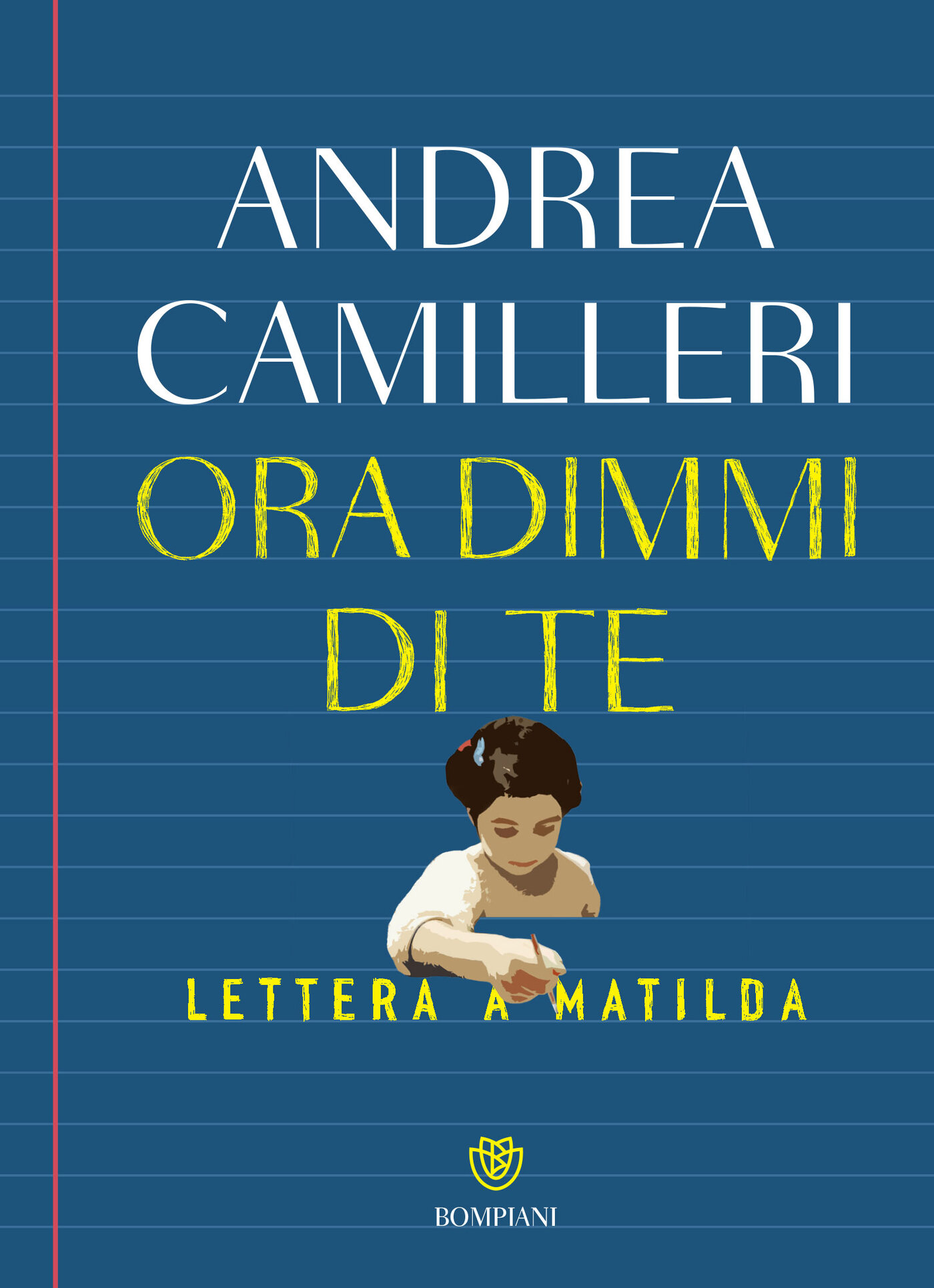 Andrea Camilleri – Ora dimmi di te. Lettera a Matilda (2025)