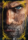 Jennifer Radulovic - Ragnar Lodbrok. Il favorito di Odino (2025)