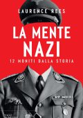 Laurence Rees - La mente nazi (2025)