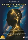 Franca Muceli - La voce silenziosa del corpo (2025)