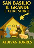 Aldivan Torres - San Basilio il Grande e Altre Storie (2025)