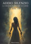 Menda Vreto - Addio silenzio. Il coraggio di spezzare le catene (2025)