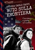 Andrea Carlo Cappi - Buio sulla frontiera (2025)