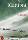 Stelio Mattioni - Camàn (2024)