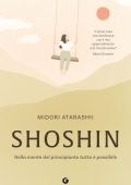 Atarashii Midori - Shoshin. Nella mente del principiante tutto è possibile (2025)