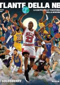 Kirk Goldsberry - Atlante della Nba (2025)