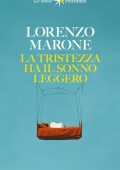 Lorenzo Marone - La tristezza ha il sonno leggero (2025)