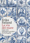 Erika Fatland - La via del mare (2025)