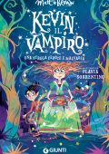 Matt Brown - Kevin il vampiro. Una strega feroce e malvagia (2025)