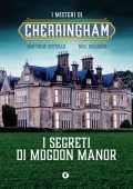 Matthew Costello, Neil Richards - I misteri di Cherringham Vol. 2. I segreti di Mogdon Manor (2025)