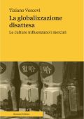 Tiziano Vescovi - La globalizzazione disattesa (2025)