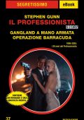 Stephen Gunn - Il Professionista Story. Gangland a mano armata - Operazione Barracuda (2025)