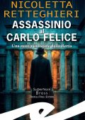 Nicoletta Retteghieri - Assassinio al Carlo Felice (2025)