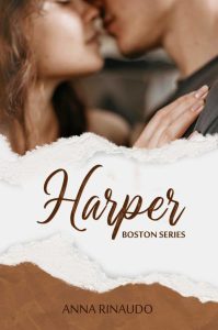 Anna Rinaudo – Serie Boston 1. Harper (2022)