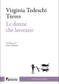 Virginia Tedeschi Treves - Le donne che lavorano (2025)