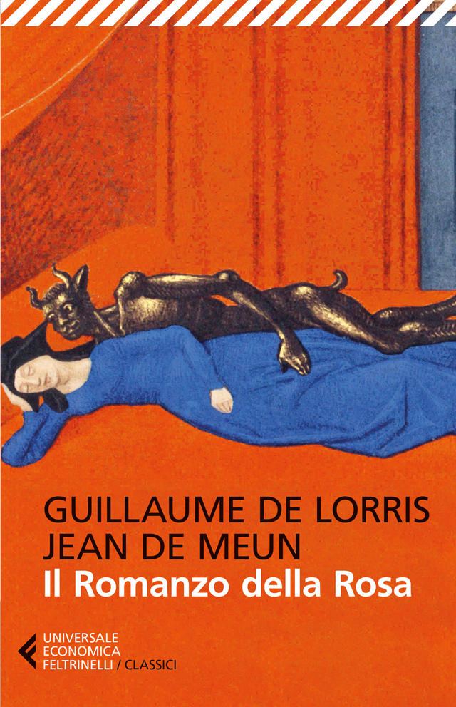 Guillaume de Lorris, Jean de Meun – Il Romanzo della Rosa (2016)