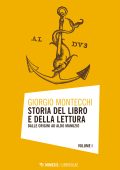 Giorgio Montecchi - Storia del libro e della lettura (2019)