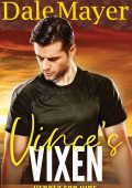 Dale Mayer - Heroes for Hire Vol. 20. Vince’s Vixen (2025)
