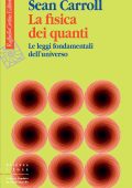 Sean Carroll - La fisica dei quanti (2025)