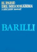 Bruno Barilli - Il Paese del melodramma e altri scritti musicali (2025)
