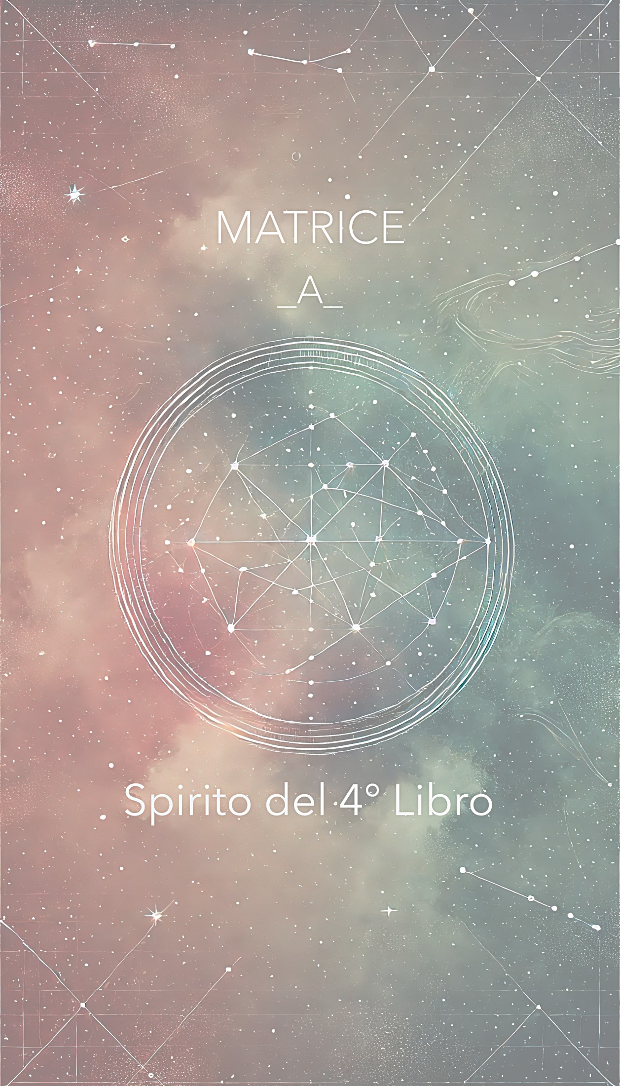 _A_ – Matrice, spirito del 4° libro (2025)