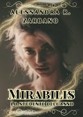 Alessandra Rosa Zarbano - Mirabilis. Lo studente dell'anno (2025)