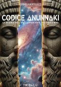 Daniela Bortoluzzi - Codice Anunnaki. La ricerca dell'anello mancante tra tabù e mito (2025)