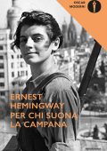 Ernest Hemingway - Per chi suona la campana (2011)