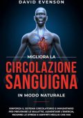 David Evenson - Migliora la circolazione sanguigna in modo naturale (2025)