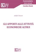 Adolfo Tencati - Gli apporti alle attività economiche altrui (2022)