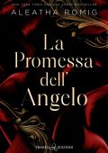 Aleatha Romig - Devil’s Duet Vol. 2. La promessa dell’angelo (2025)