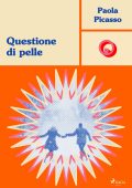 Paola Picasso - Questione di pelle (2025)