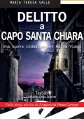 Teresa Maria Valle - Delitto a Capo Santa Chiara (2018)