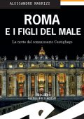 Alessandro Maurizi - Roma e i figli del male (2018)