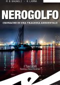 Bernardo Mattia Bagnoli, Roberto Lamma - Nerogolfo (2018)