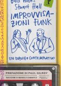 Bell hooks, Stuart Hall - Improvvisazioni funk. Un dialogo contemplativo (2025)