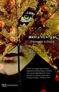 Maria Venturi – L’amante è finita (2012)
