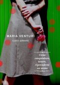 Maria Venturi - Caro Amore (2011)